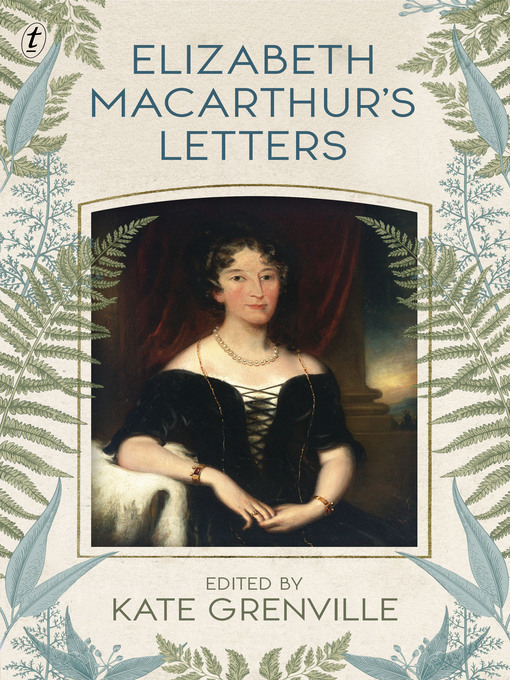 Cover image for Elizabeth Macarthur's Letters